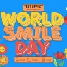 超欢乐！“WORLD SMILE DAY”多彩卡通3D文字，为世界微笑日添彩
