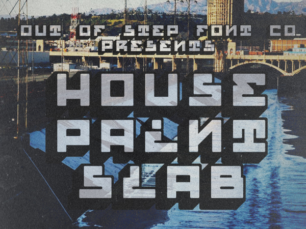 House Paint Slab free font by FontVila in 25 New Free Fonts and Typefaces for September 2013